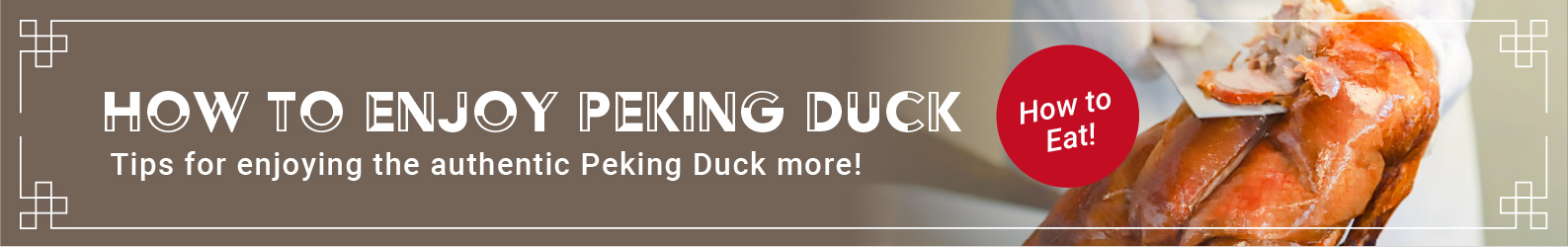 How To Enjoy Peking Duck